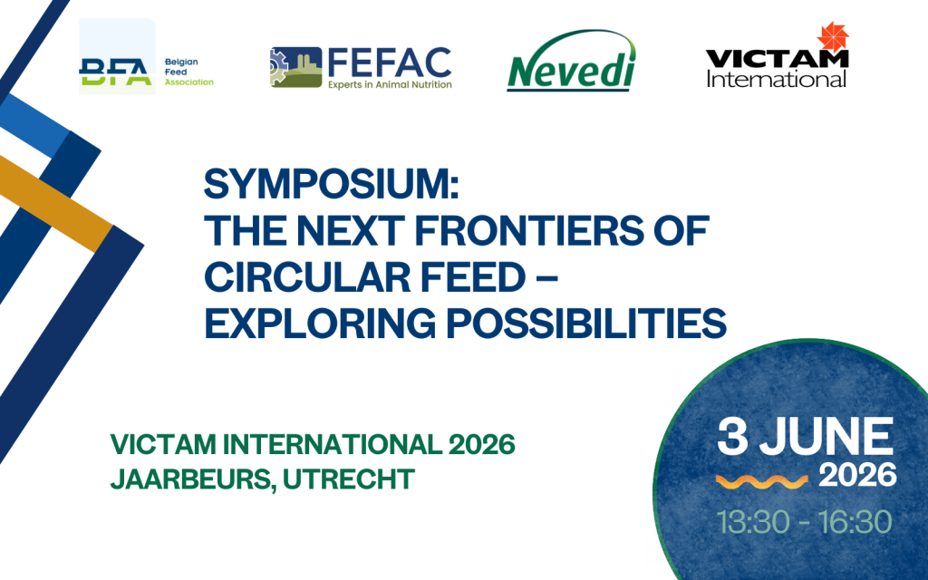 SYMPOSIUM at VICTAM International: THE NEXT FRONTIERS OF CIRCULAR FEED