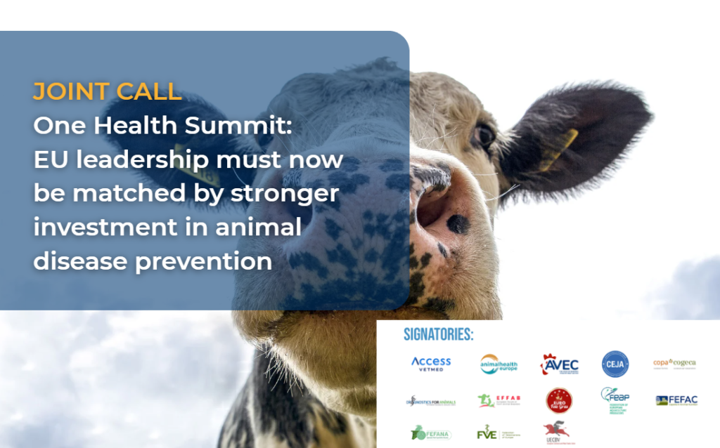 JOINT CALL: One Health Summit: EU leadership must now be matched by stronger investment in animal disease prevention
