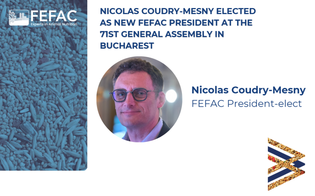 Nicolas Coudry Mesny elected as FEFAC President at the 71st General Assembly in Bucharest